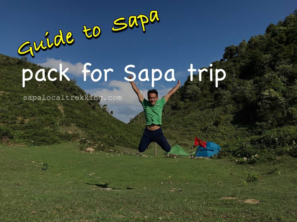 what should i pcak for sapa trip - this is the best tip for your trip